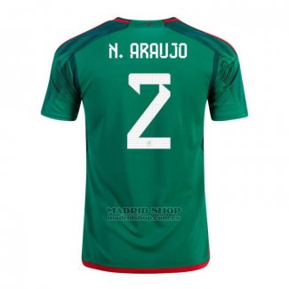 Camiseta Mexico Jugador N.Araujo 1ª 2022