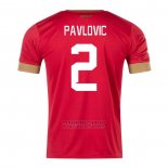 Camiseta Serbia Jugador Pavlovic 1ª 2022