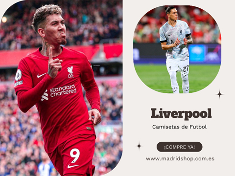 Camisetas Liverpool 2022 2023